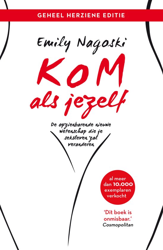 Kom als jezelf - Emily Nagoski
